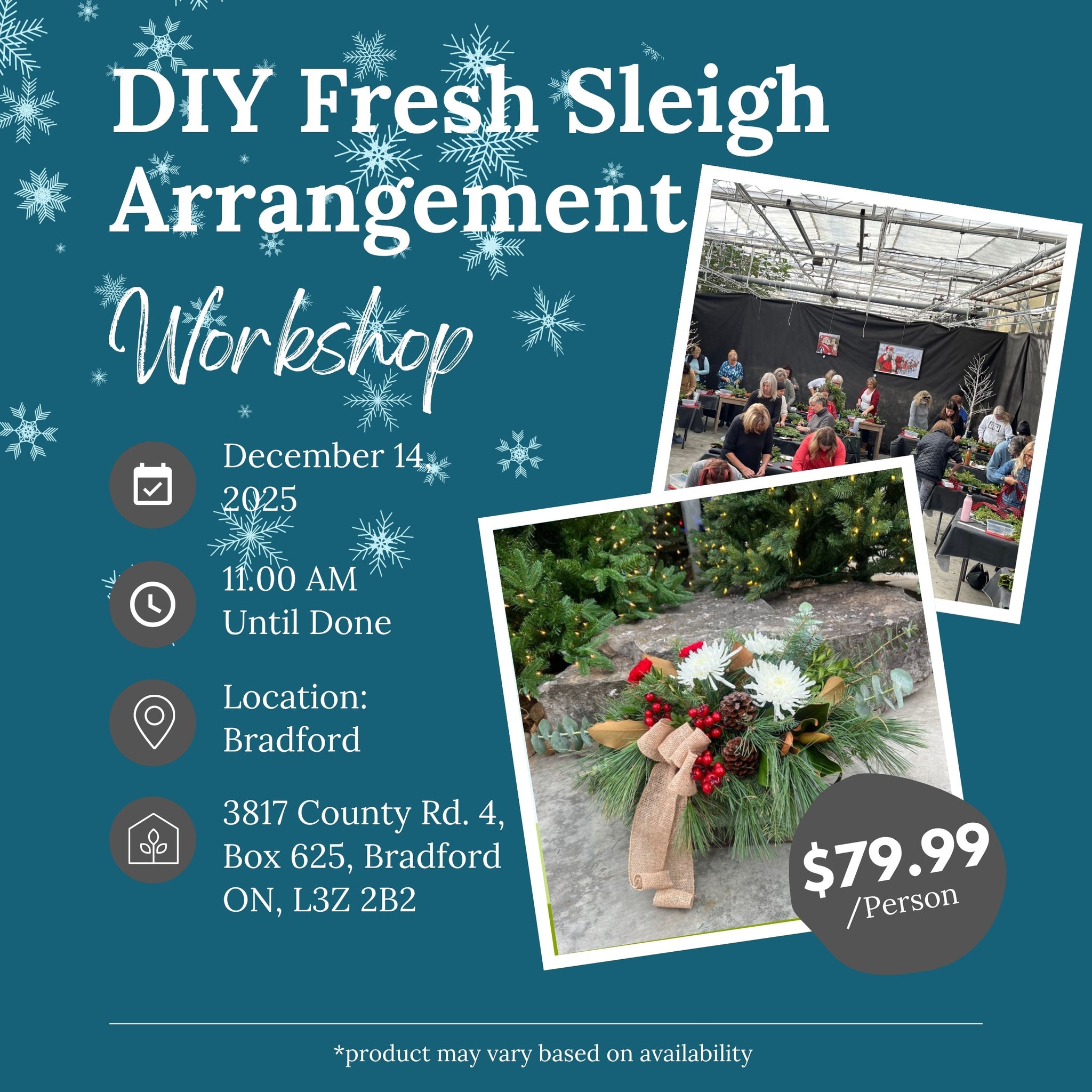 Ticket: DIY Fresh Sleigh Arrangement Workshop (Bradford Location) | December 14th, 2025