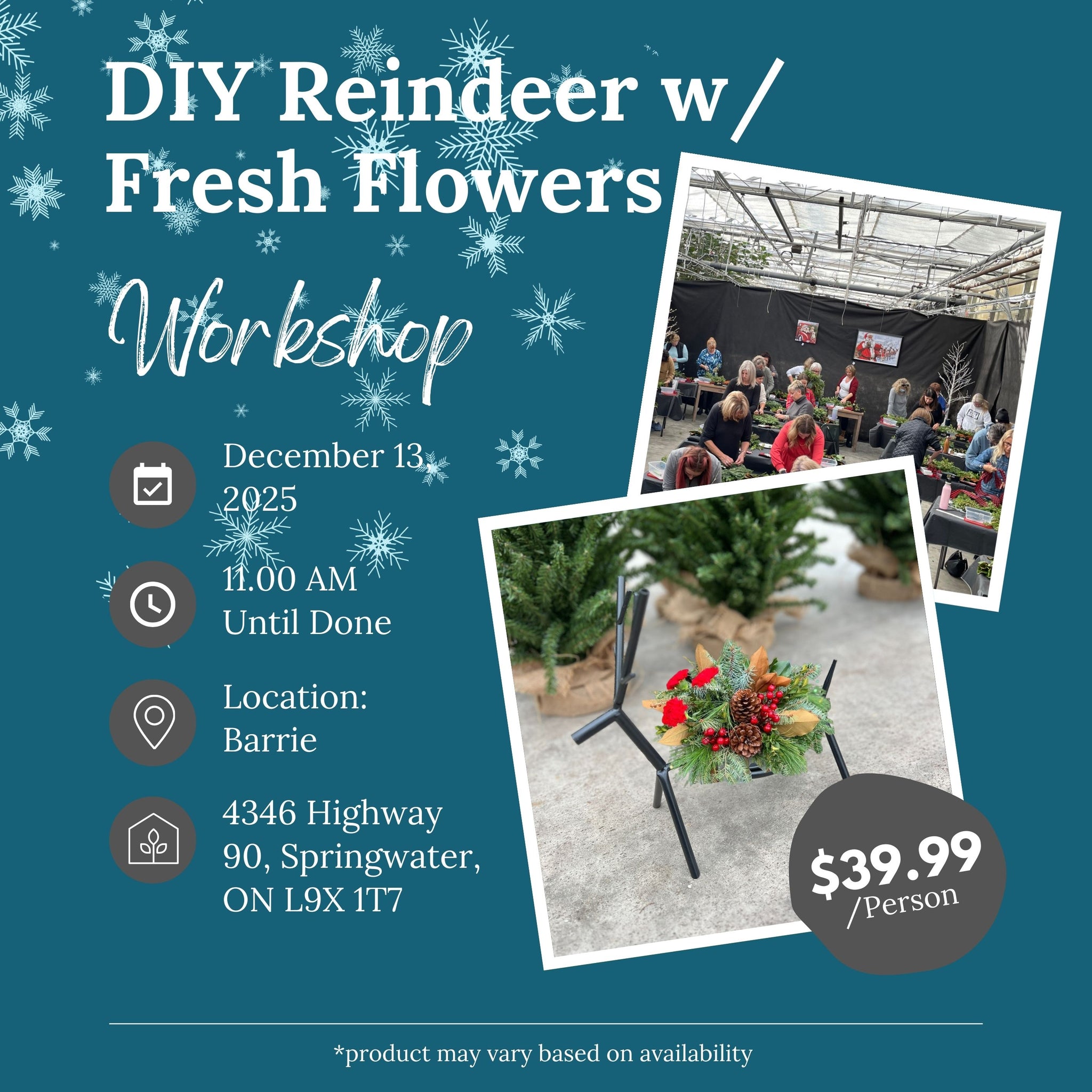 Ticket: DIY Reindeer w/ Fresh Flowers Workshop (Barrie Location) | December 13th, 2025