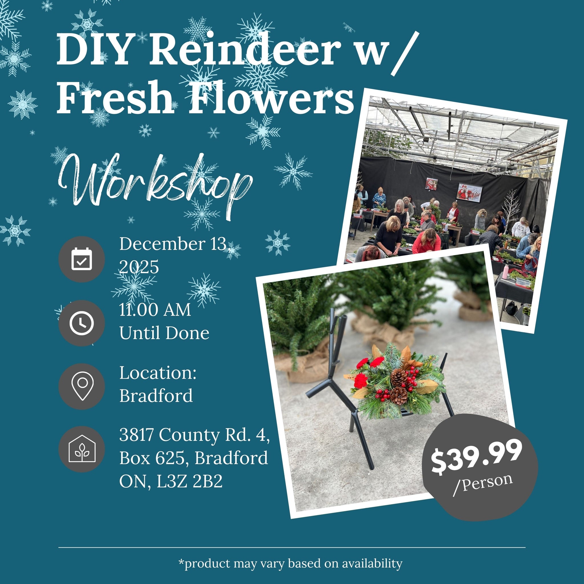Ticket: DIY Reindeer w/ Fresh Flowers Workshop (Bradford Location) | December 13th, 2025
